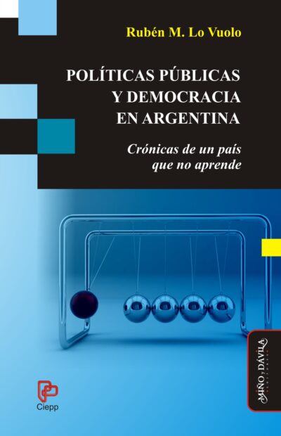 Políticas públicas y democracia en Argentina