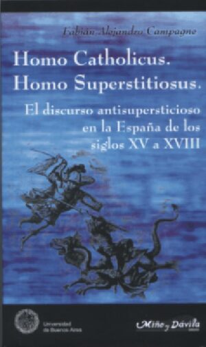 Homo catholicus. Homo superstitiosus
