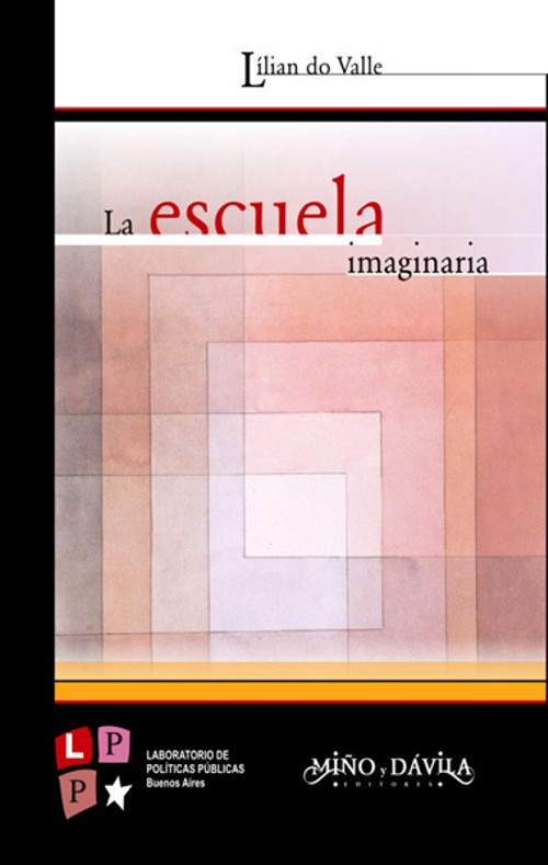 La escuela imaginaria La escuela imaginaria