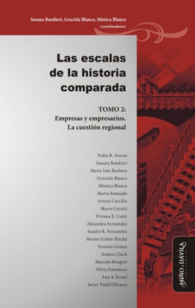 Las escalas de la historia comparada. Tomo 2