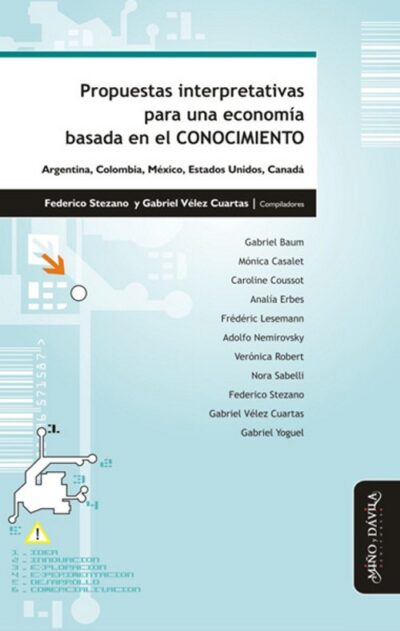 Propuestas interpretativas para una economía basada en el conocimiento