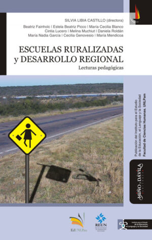 Escuelas ruralizadas y desarrollo regional