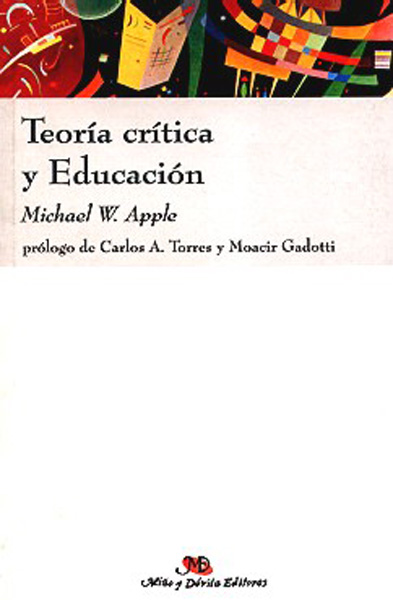 Teoría crítica y Educación Teoría crítica y Educación