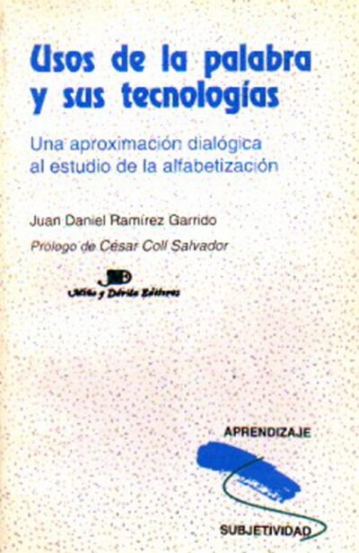 Usos de la palabra y sus tecnologías