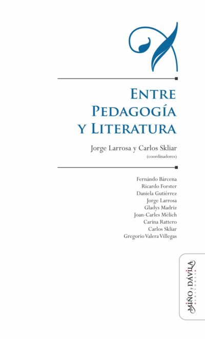 Entre pedagogía y Literatura