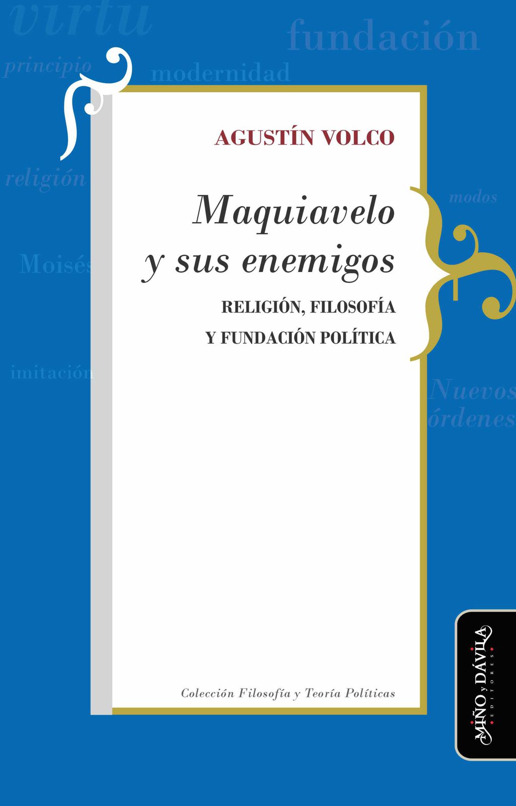 Maquiavelo y sus enemigos2_1600