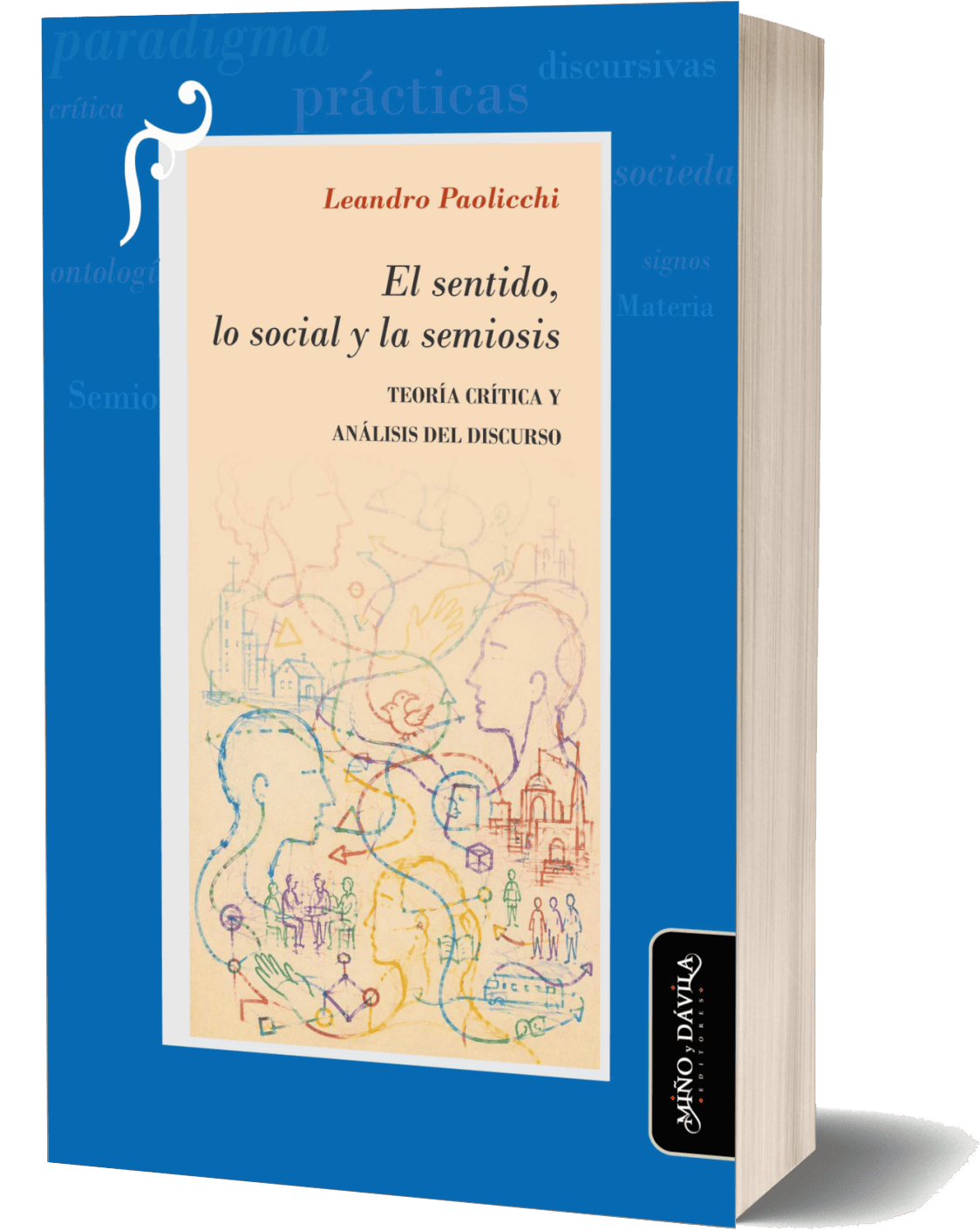 El sentido, lo social y la semiosis